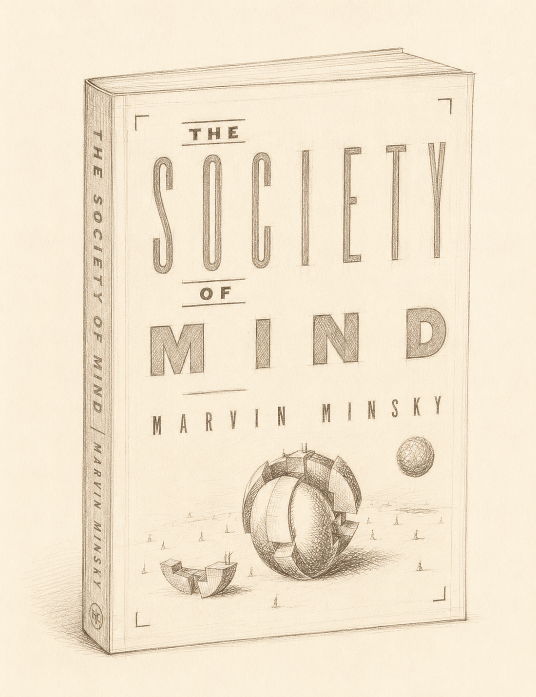 The Society of Mind